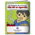 Spanish Fun Pack Coloring Book W/ Crayons - Be Smart Don't Start / Smoking